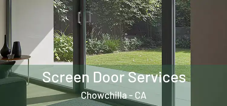 Screen Door Services Chowchilla - CA